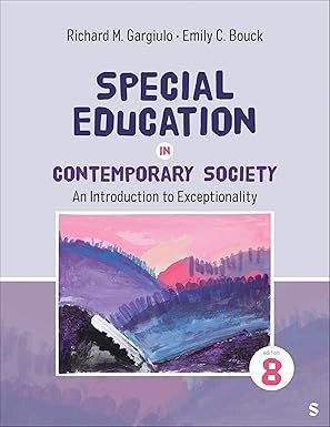 Special Education in Contemporary Society: An Introduction to Exceptionality (8th Edition) - Epub + Converted Pdf